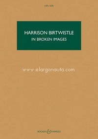 In Broken Images, After the antiphonal music of Gabrieli, for ensemble, study score