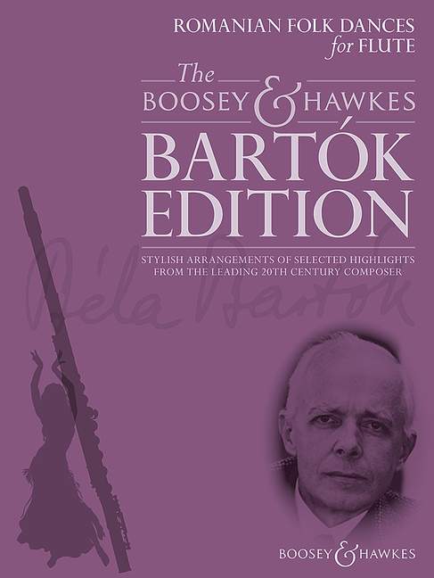 Romanian Folk Dances for Flute, Stylish arrangements of selected highlights from the leading 20th century composer, for flute and piano. 9781784541996 Romanian Folk Dances for Flute, Stylish arrangements of selected highlights from the leading 20th century composer, for flute and piano. 9781784541996