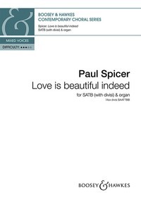 Love is beautiful indeed, for mixed choir (SATB divisi) and organ, choral score