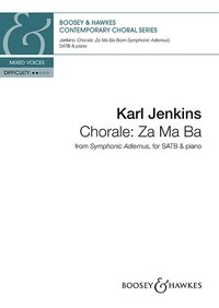 Chorale: Za Ma Ba, from Symphonic Adiemus, for mixed choir (SATB) and piano, choral score. 9781784543693