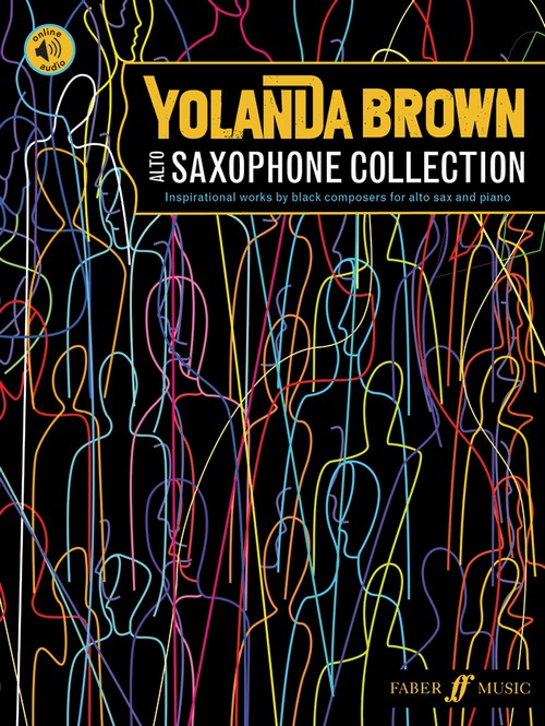 YolanDa Brown's Alto Saxophone Collection: Inspirational works by black composers, Alto Saxophone and Piano. 9780571541959