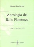 Antología del baile flamenco. 9788495122490