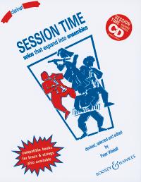 Session Time, Solos that expand into ensembles, for clarinet (flexible woodwond ensemble) and piano ad libitum, clarinet part. 9790060077623