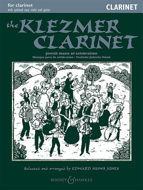 The Klezmer Clarinet, Jewish music of celebration, for clarinet and piano (guitar ad libitum)