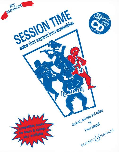 Session Time, Solos that expand into ensembles, for alto saxophone (flexible woodwind ensemble) and piano ad libitum, saxophone part. 9790060077630