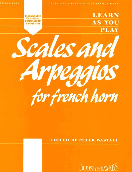 Scales and Arpeggios, for Horn. 9790060080968