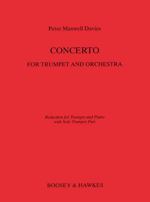 Trumpet Concerto, for Trumpet and Orchestra, piano reduction with solo part. 9790060082542