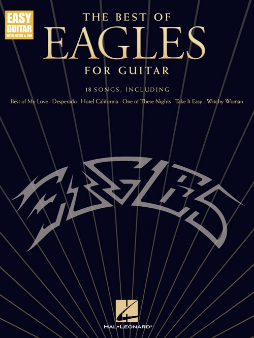The Best of Eagles for Guitar - Updated Edition, Easy Guitar
