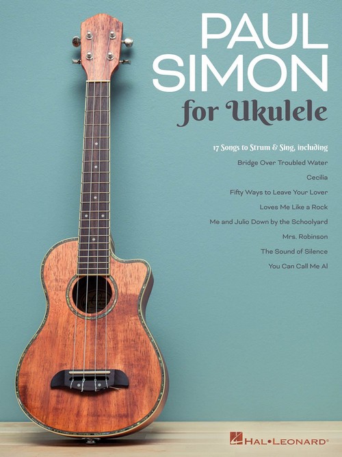 Paul Simon for Ukulele: 17 Songs to Strum & Sing. 9781540032911