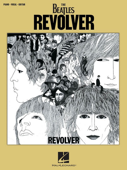 The Beatles - Revolver, Piano, Vocal and Guitar. 9781540057389