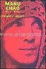 Manu Chao: música y libertad. 9788439708568 Manu Chao: música y libertad. 9788439708568