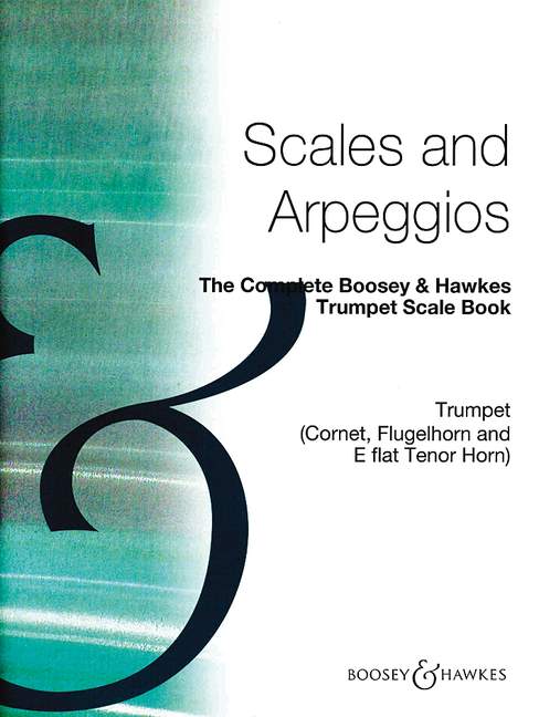 The Complete Boosey & Hawkes Trumpet Scale Book