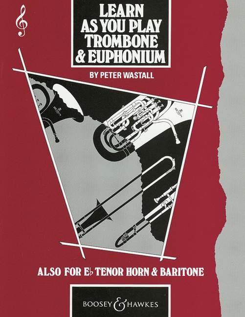 Learn As You Play Trombone and Euphonium