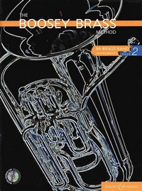 The Boosey Brass Method Vol. 2, Brass Band Instruments (B flat), for brass instrument in B flat, edition with CD