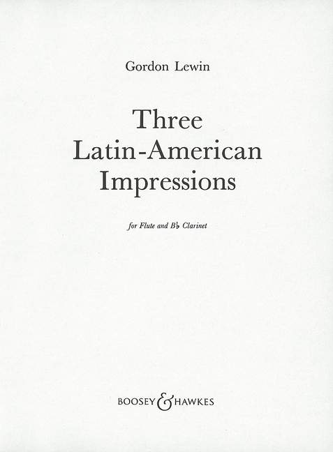 Three Latin-American Impressions, for flute and clarinet. 9790060036408