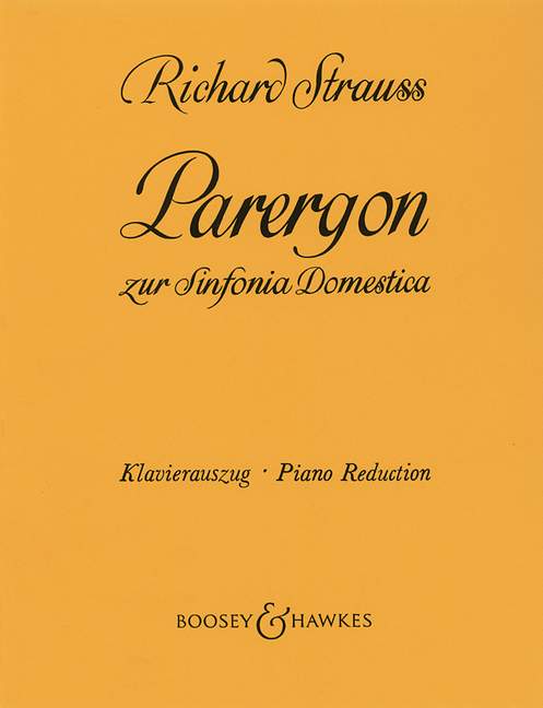 Parergon op. 73, zur Symphonia Domestica, for piano (left hand) and orchestra, piano reduction for 2 pianos. 9790060025891