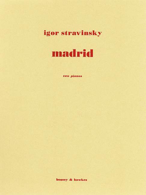 Madrid, from Four Studies for Orchestra, for 2 pianos (4 hands). 9790060026546