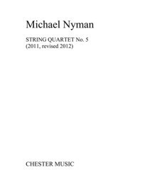 String Quartet No. 5 (2011, revised 2012), Score and Parts