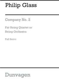 Company No. 2, for String Quartet or String Orchestra, Full Score