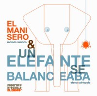 El manisero & Un elefante se balanceaba