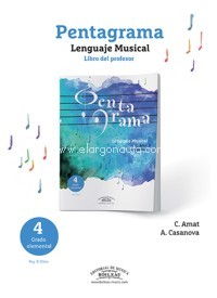 Pentagrama. Lenguaje musical 4, Grado elemental. Libro del profesor