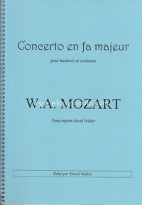 Concerto en Fa majeur, d'après les KV 538, 315 et 368, pour hautbois et piano