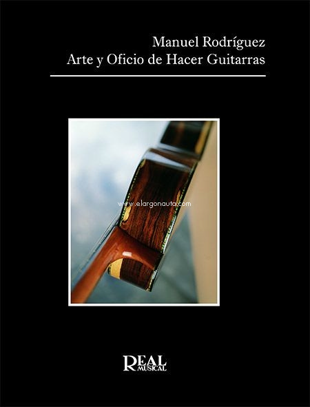 Arte y oficio de hacer guitarras