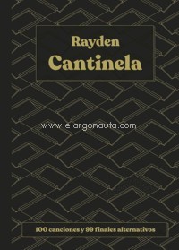 Cantinela: 100 canciones y 99 finales alternativos. 9788408247173