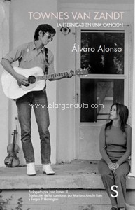 Townes Van Zandt. La eternidad en una canción. 9788418388910