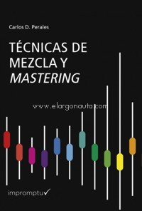 Técnicas de mezcla y mastering