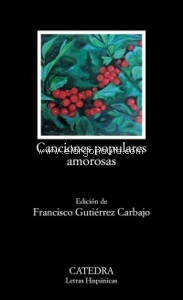 Canciones populares amorosas. 9788437643137 Canciones populares amorosas. 9788437643137