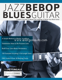 Jazz Bebop Blues Guitar. 9781789330137