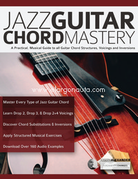 Jazz Guitar Chord Mastery