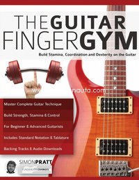 The Guitar Finger Gym. 9781789330540 The Guitar Finger Gym. 9781789330540