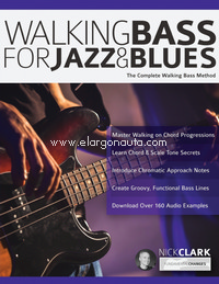 Walking Bass for Jazz and Blues. 9781911267966