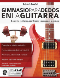 Gimnasio para dedos en la guitarra. 9781911267591