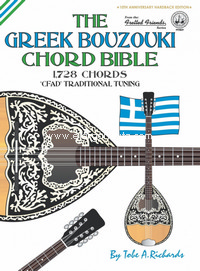 The Greek Bouzouki Chord Bible: CFAD Standard Tuning 1,728 Chords