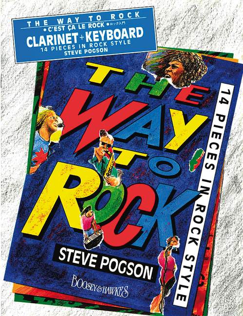 The Way to Rock, 14 pieces in rock style, for clarinet and piano. 9790060087288