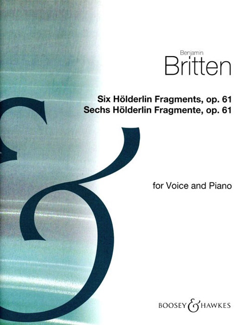 Six Hölderlin Fragments op. 61, for medium voice and piano. 9790060015212