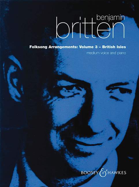 Folk Song Arrangements Vol. 3, British Isles, for medium Voice and Piano