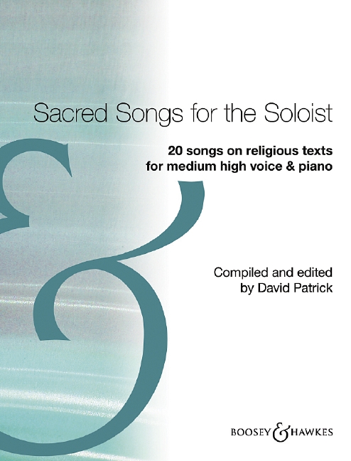 Sacred Songs for the Soloist, 20 Songs on Religious Texts, for high (medium) voice and piano