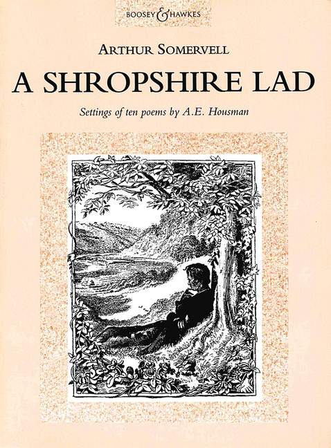 A Shropshire Lad, Setting of ten poems, for voice and piano
