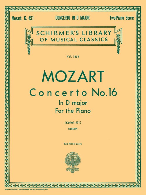 Concerto No. 16, in D major, for the Piano, K.451, Two Piano Score