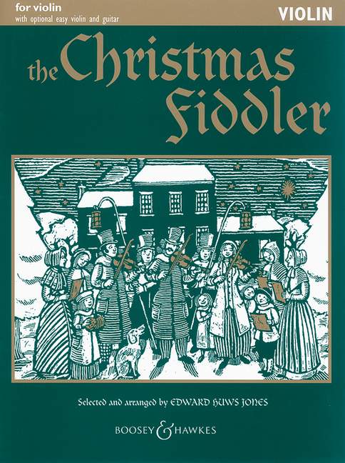 The Christmas Fiddler, Christmas Music from Europe and America, for violin (2 violins), guitar ad libitum