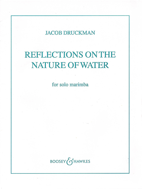 Reflections on Nature of Water, for Marimba
