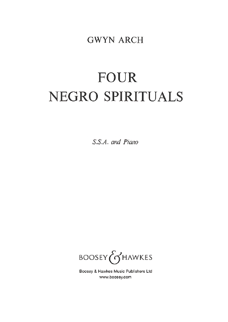 Four Negro Spirituals, for female choir (SSA) and piano. 9790060010392