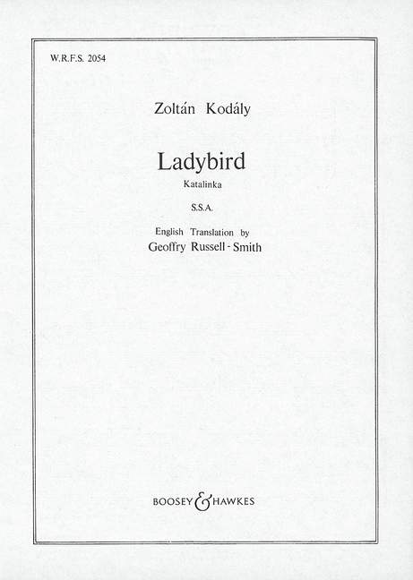 Ladybird 2054, Katalinka, for treble choir (SSA) a cappella