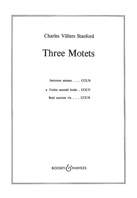 Three Motets op. 38/2 CCS 75, No. 2 Coelos ascendit hodie, for mixed choir (SATB/SATB) a cappella