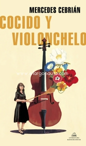 Cocido y violonchelo. 9788439739593