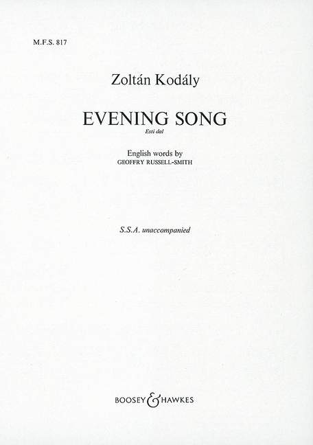 Evening Song No. 817, Esti dal, for treble choir (SSA) a cappella